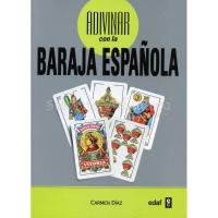 Libro Arte de Adivinar con la Baraja Española (Carmen Diaz) (Edf)