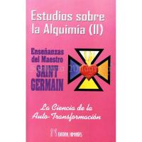 LIBRO Estudios sobre Alquimia II (La ciencia...) (Saint Germain)