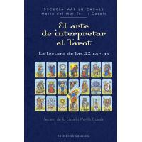 Libro El Arte de Interpretar el Tarot - Lectura de las 22 cartas  (Maria del Mar Tort i Casals) (O)