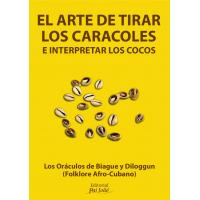 LIBRO Arte de Tirar los Caracoles e Interpretar los Cocos  