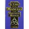 El Libro de las Mancias y las Prácticas Mágicas – Tratado Esotérico Completo