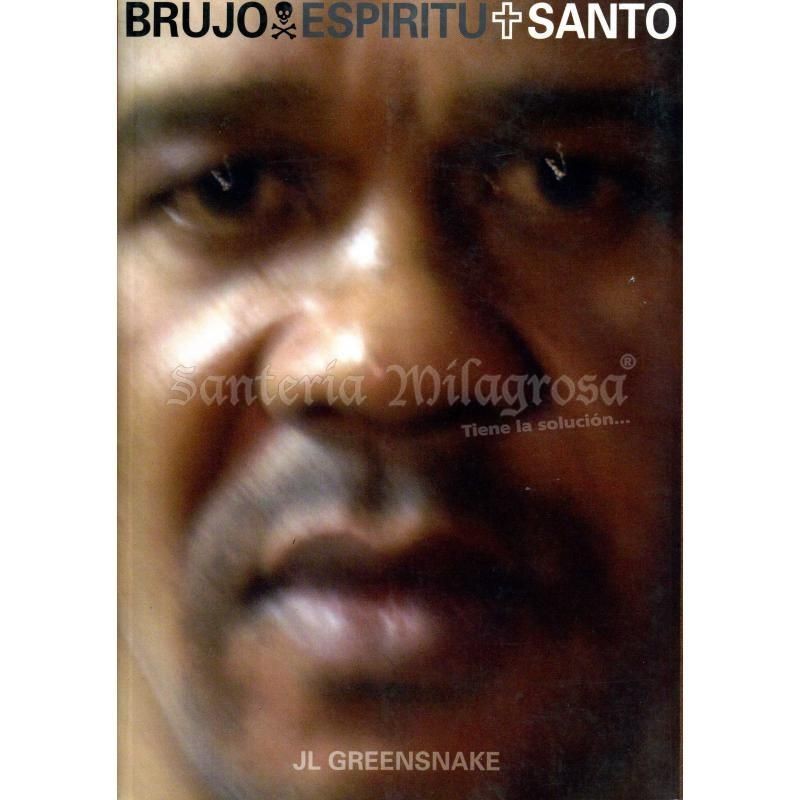 Libro Brujo Espiritu Santo (JL Greensnake)