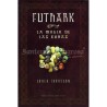 Libro Futhark, Magia de l