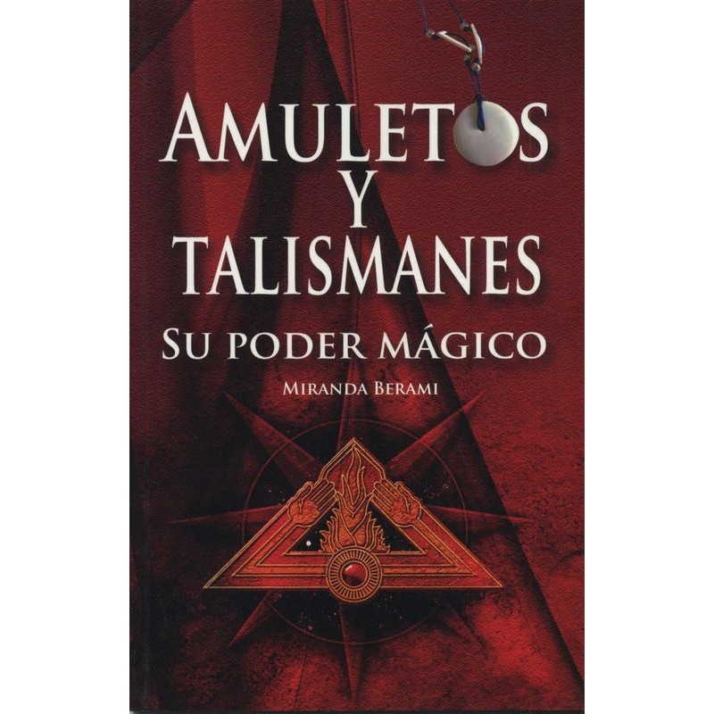 Libro Amuletos y Talismanes - Miranda Berami (EMU)