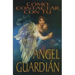 Libro Como Contactar con tu Angel Guardian (EMU)