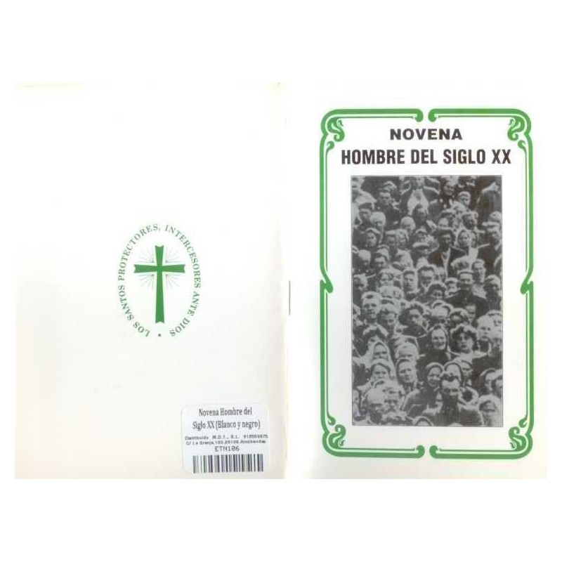 Novena Hombre del siglo xx (Blanco y Negro)(Has)