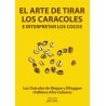 LIBRO Arte de Tirar los Caracoles e Interpretar los Cocos