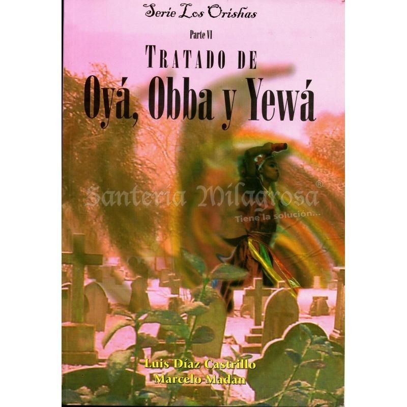 Libro Tratado Oya, Obba y Yewa (Castrillo - Madan)