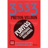 LI. 3333 Pretos Velhos