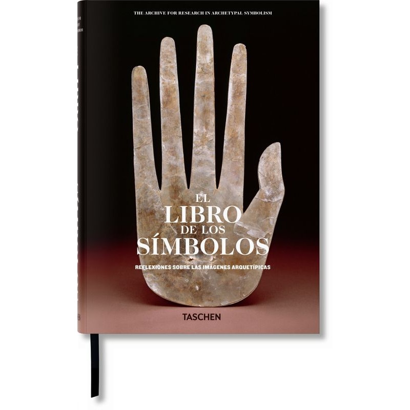 El libro de los símbolos - Archive for Research in Archetypal Symbolism - Taschen