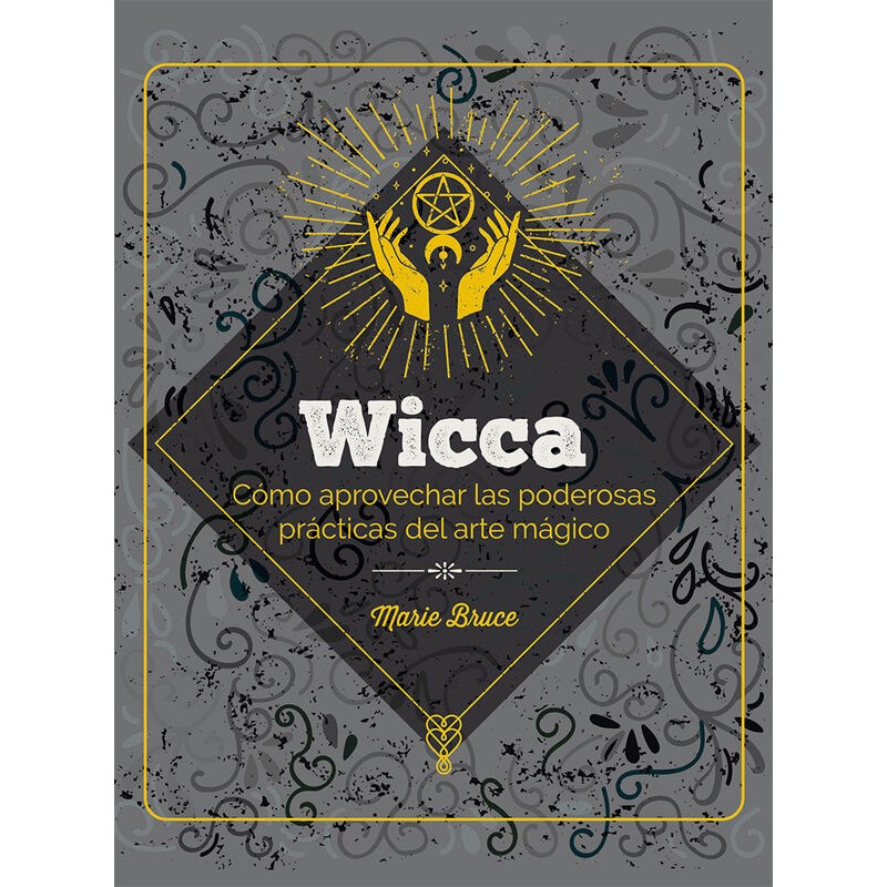 Libro Wicca como aprovechar las poderosas practicas del