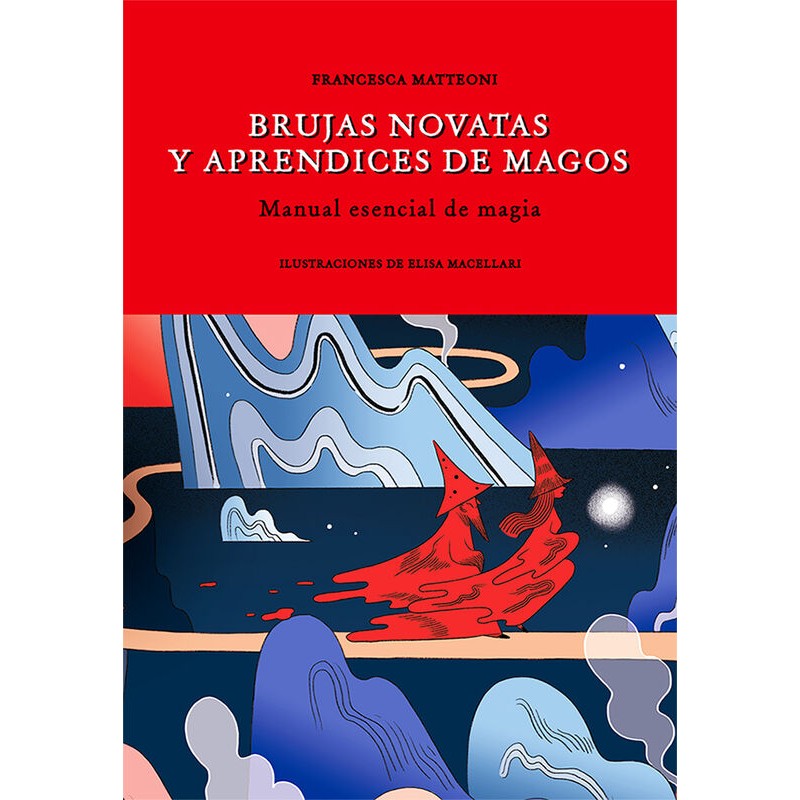 Libro Brujas Novatas y Aprendices de magos -Elisa Macellari