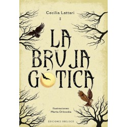 Libro La Bruja Gotica - Cecilia Lattari - (ES) (2025) -