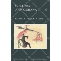 Cultura Afrocubana Nº 4 (Letras, Música, Arte)