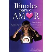 LIBRO Rituales para el Amor (Catalina Lopez)